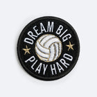 Voleybol Patch: Dream Big Play Hard